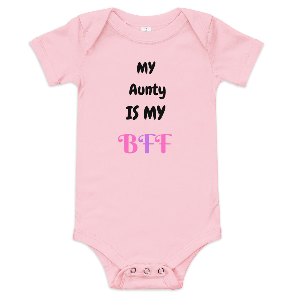 My aunty is my BFF baby short sleeve one piece/ onesie/ babysuit