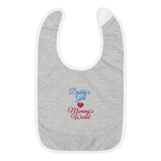 Daddy's Girl Mommy's World Embroidered Baby Bib